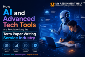 How AI and Advanced Tech Tools Are Revolutionizing the Term Paper Writing Service Industry