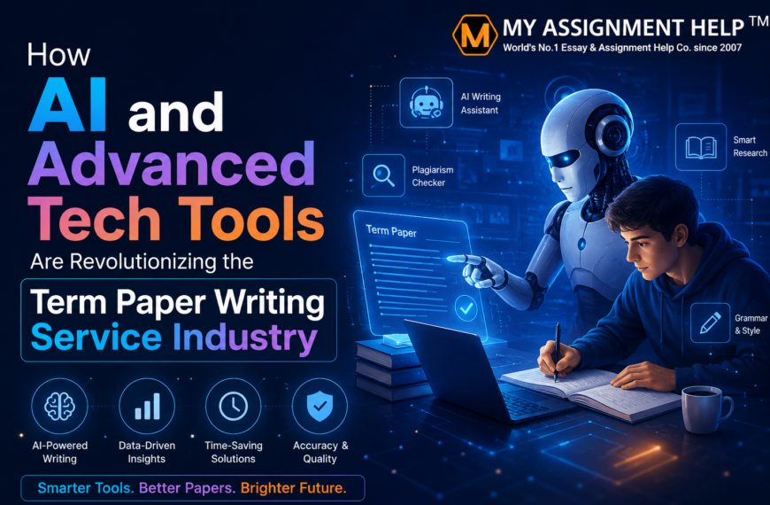 How AI and Advanced Tech Tools Are Revolutionizing the Term Paper Writing Service Industry
